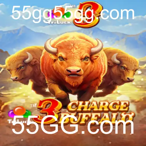 Descubra o Mundo Emocionante de 3ChargeBuffalo no 55GG.com